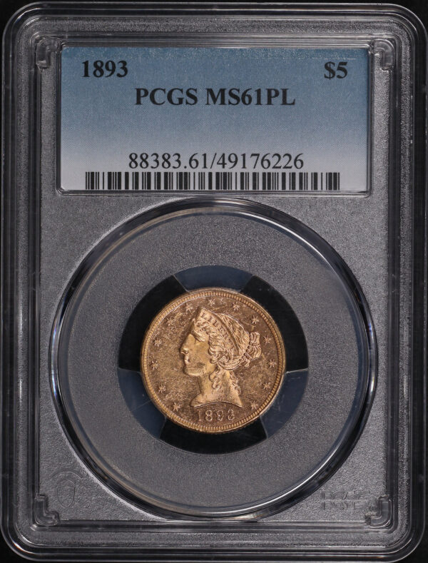 Obverse of this 1893 Liberty Head $5 PCGS MS-61 PL
