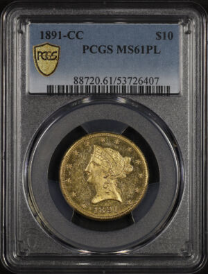 Obverse of this 1891-CC Liberty Head $10 PCGS MS-61 PL