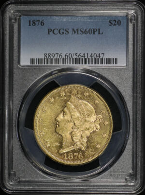 Obverse of this 1876 Liberty Head $20 Type 2 PCGS MS-60 PL