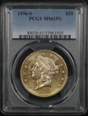 Obverse of this 1896-S Liberty Head $20 Type 3 PCGS MS-61 PL