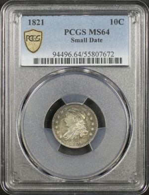 Obverse of this 1821 Capped Bust Dime Small Date PCGS MS-64