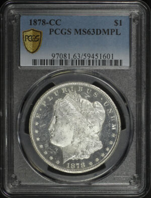 Obverse of this 1878-CC Morgan Dollar PCGS MS-63 DMPL