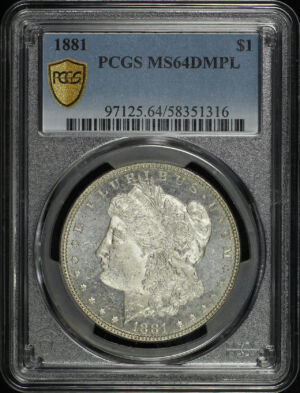 Obverse of this 1881 Morgan Dollar PCGS MS-64 DMPL