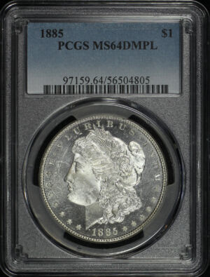 Obverse of this 1885 Morgan Dollar PCGS MS-64 DMPL