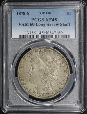 Obverse of this 1878-S Top-100 VAM-60 Long Arrow Shaft Morgan Dollar PCGS XF-45