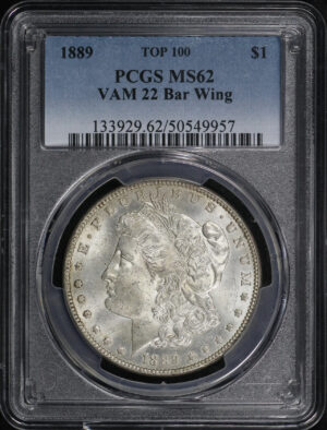 Obverse of this 1889 Top 100 VAM-22 Bar Wing Morgan Dollar PCGS MS-62