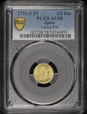 Obverse of this 1753-S PJ Spain Gold 1/2 Escudo Calico-576 KM#374 PCGS AU-58