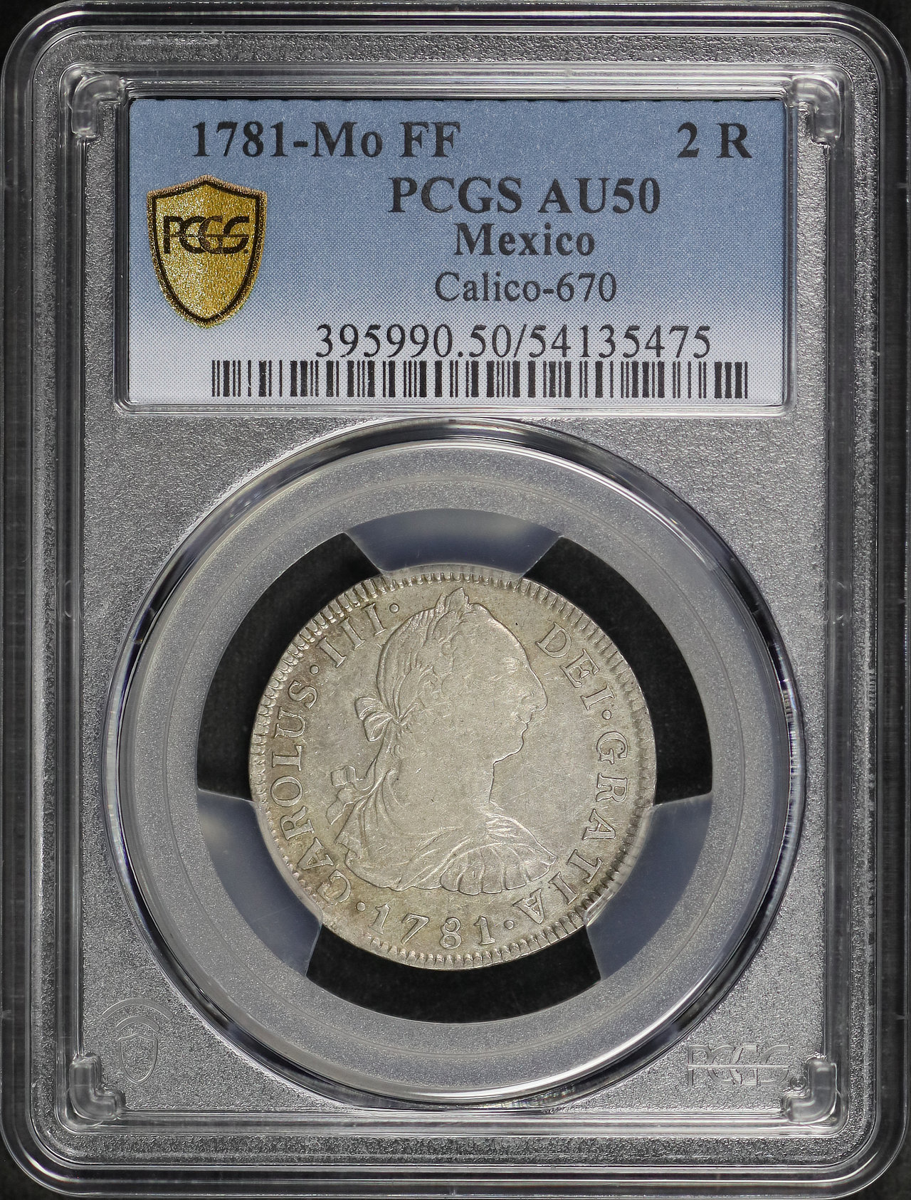 Obverse of this 1781-Mo FF Mexico Silver 2 Reales Calico-670 KM-88.2 PCGS AU-50