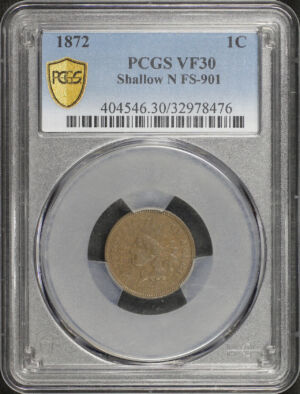 Obverse of this 1872 Indian Cent Shallow N FS-901 PCGS VF-30 BN