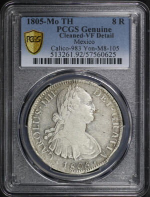 Obverse of this 1805-Mo TH Mexico Calico-983 Yon-M8-105 8R PCGS VF Details Cleaned 