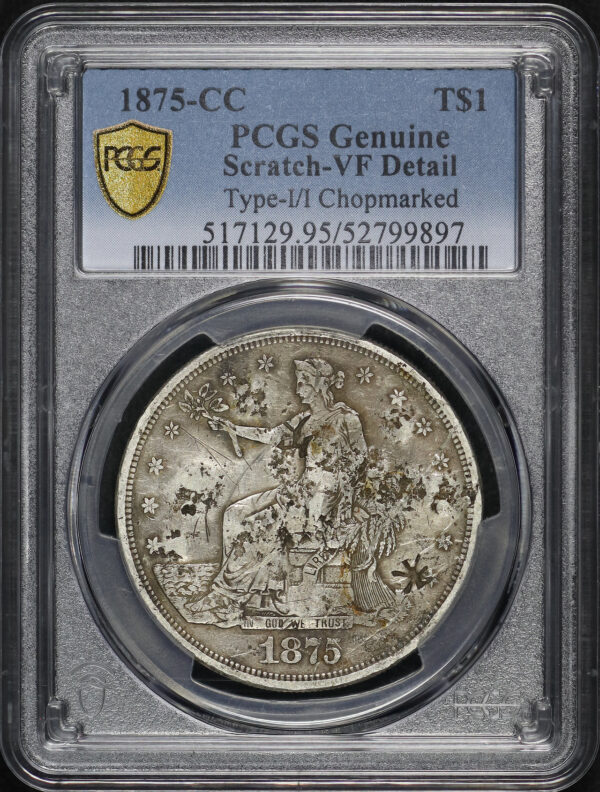 Obverse of this 1875-CC Trade Dollar Type-I/I Chopmarked PCGS VF Details Scratch