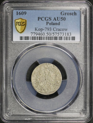 Obverse of this 1609 Poland Kop-793 Cracow Grosch PCGS AU-50