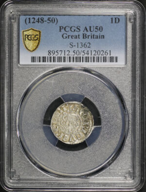 Obverse of this (1248-50) Great Britain 1D S-1362 PCGS AU-50