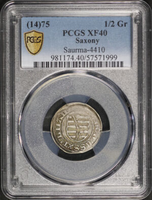Obverse of this (14)75 Saxony Saurma-4396 1/2Gr PCGS XF-40