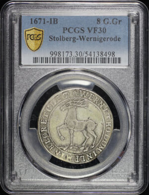 Obverse of this 1671-IB Stolberg-Wernigerode 8G.Gr PCGS VF-30