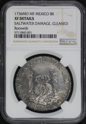 Obverse of this 1736-Mo MF Mexico  8 Reales NGC XF Details SaltWater Damage & Cleaned Rooswijk