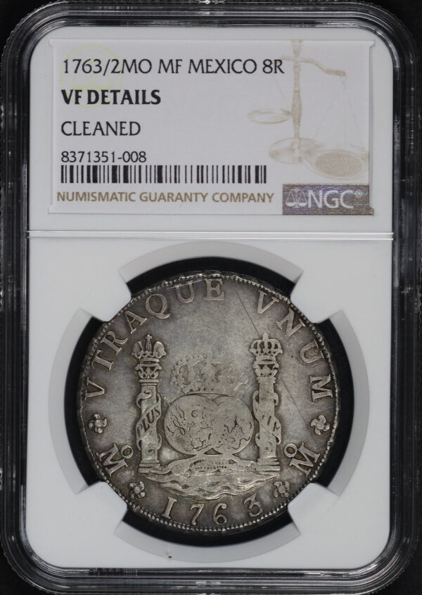 Obverse of this 1763/2-MO MF Mexico  8 Reales NGC VF Details Cleaned 