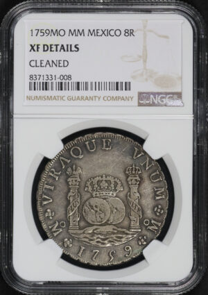 Obverse of this 1759-Mo MM Mexico 8 Reales NGC XF Details Cleaned