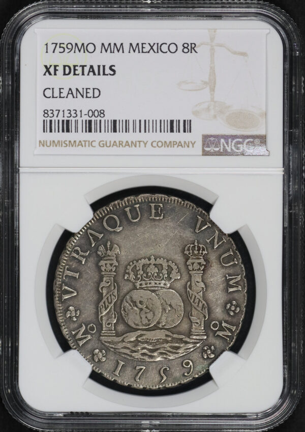 Obverse of this 1759-Mo MM Mexico 8 Reales NGC XF Details Cleaned