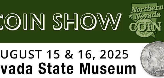 2025 Nevada State Museum Coin Show