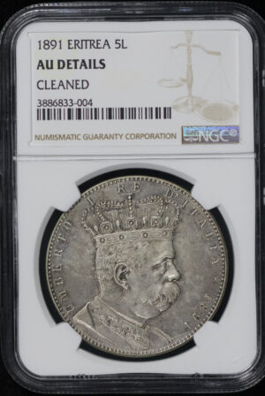 Obverse of this 1891 Eritrea 5 Lire/Tallero NGC AU Details Cleaned