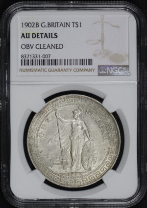 Obverse of this 1902 B G. Britain  T$1 NGC AU Details Obverse Cleaned 