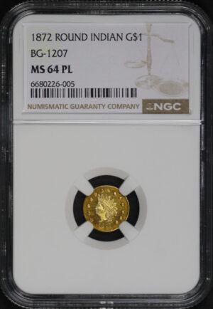 Obverse of this 1872 BG-1207 G$1 Round Indian Gold Dollar Type 3 NGC MS-64 PL