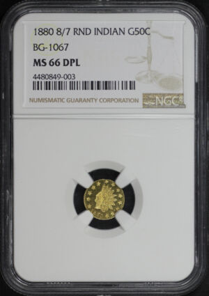 Obverse of this 1880 8/7 G50C BG-1067 Round Indian California Fractional Gold NGC MS-66 DPL