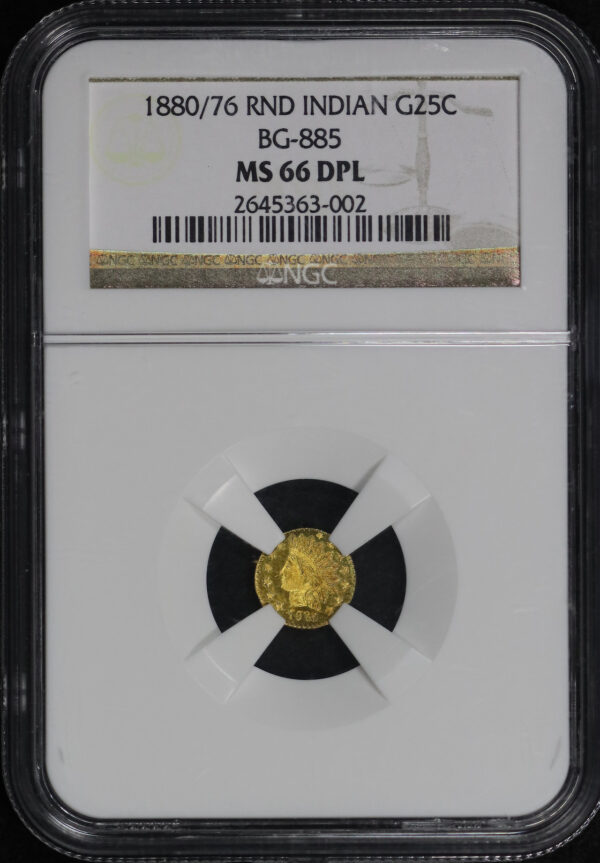 Obverse of this 1880/76 G25C BG-885 Round Indian California Fractional Gold NGC MS-66 DPL
