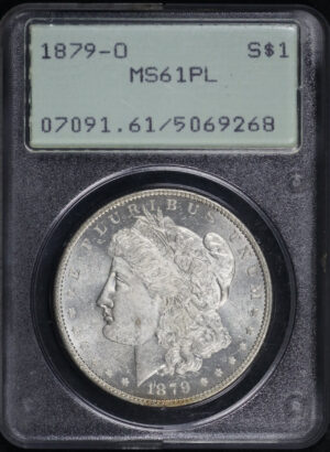 Obverse of this 1879-O Morgan Dollar PCGS MS-61 PL Old Green Rattle Holder