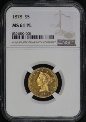 Obverse of this 1878 Liberty Head $5 NGC MS-61 PL