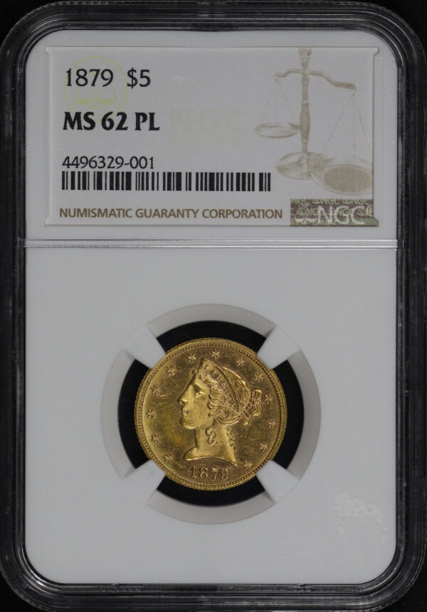 Obverse of this 1879 Liberty Head $5 NGC MS-62 PL