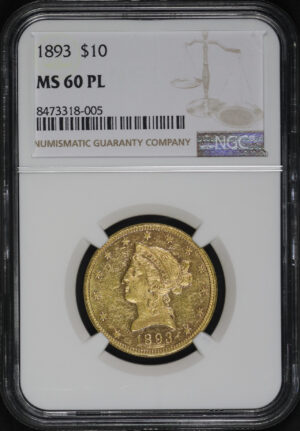 Obverse of this 1893 Liberty Head $10 NGC MS-60 PL