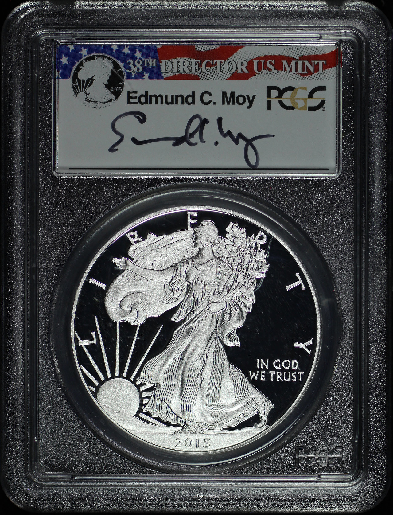 Reverse of this 2015-W Silver Eagle PCGS PR-70 DCAM Mint Director’s FUN Show 1 of 2025 Edmund C. Moy Signature Label