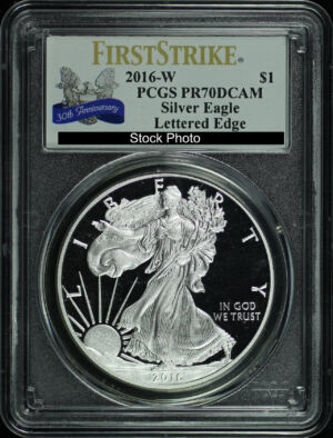 Obverse of this 2016-W Silver Eagle 30th Anniversary Lettered Edge PCGS PR-70 DCAM First Strike