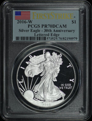 Obverse of this 2016-W Silver Eagle 30th Anniversary Lettered Edge PCGS PR-70 DCAM First Strike
