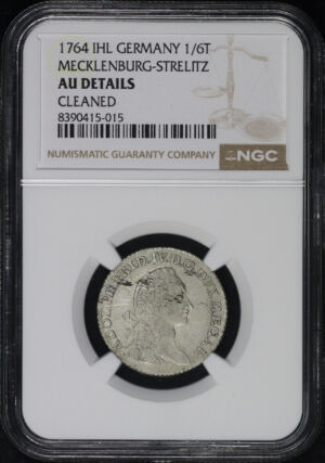 Obverse of this 1764 IHL German States Mecklenburg-Stelitz Silver 1/6 Thaler KM#62 NGC AU Details Cleaned