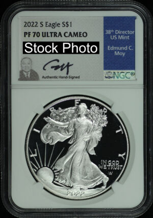 Obverse of this 2022-S Silver Eagle NGC PF-70 UC Edmund C. Moy Signature Label