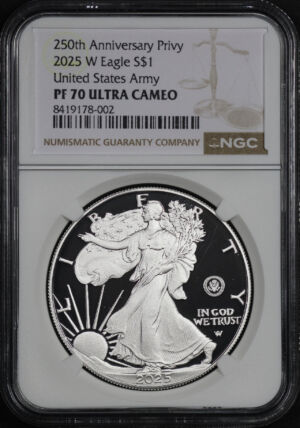 Obverse of this 2025-W Silver Eagle NGC PF-70 UC 250th Anniversary Privy United States Army
