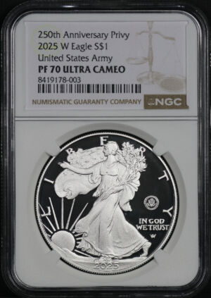Obverse of this 2025-W Silver Eagle NGC PF-70 UC 250th Anniversary Privy United States Army