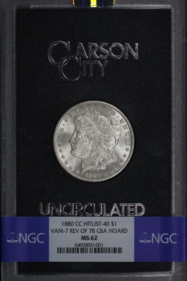 Obverse of this 1880-CC Hitlist-40 Morgan Dollar VAM-7 Reverse of 1878 NGC MS-62 GSA Hard Pack With Box 
