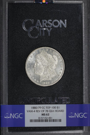 Obverse of this 1880/79-CC Top-100 Morgan Dollar VAM-4 Reverse of 1878 NGC MS-62 GSA Hard Pack With Box