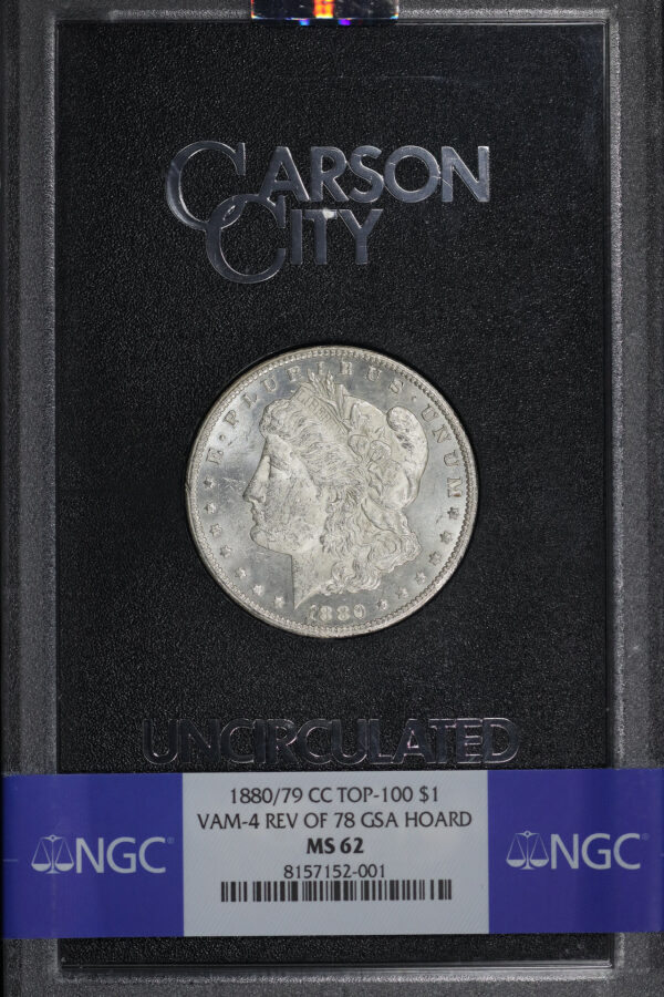 Obverse of this 1880/79-CC Top-100 Morgan Dollar VAM-4 Reverse of 1878 NGC MS-62 GSA Hard Pack With Box