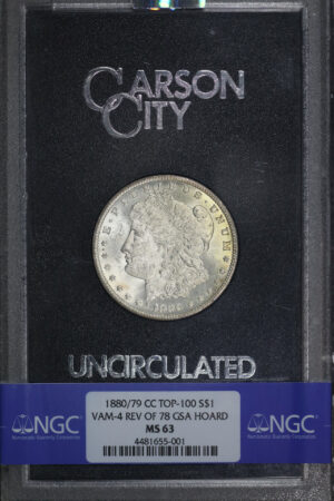 Obverse of this 1880/79-CC Top-100 Morgan Dollar VAM-4 Reverse of 1878 NGC MS-63 GSA Hard Pack With Box