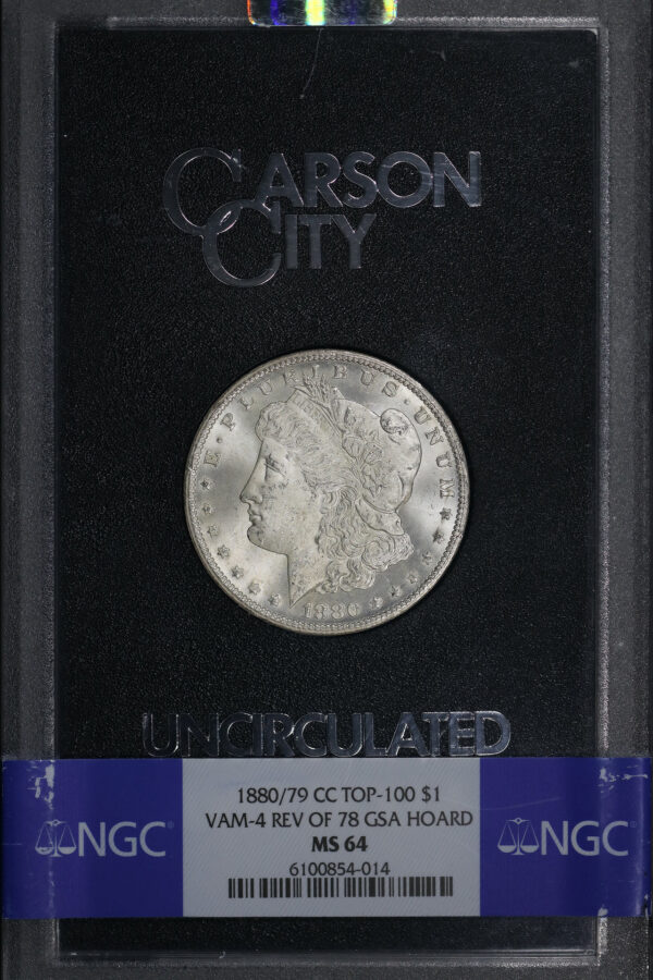 Obverse of this 1880/79-CC Top-100 Morgan Dollar VAM-4 Reverse of 1878 NGC MS-64 GSA Hard Pack With Box