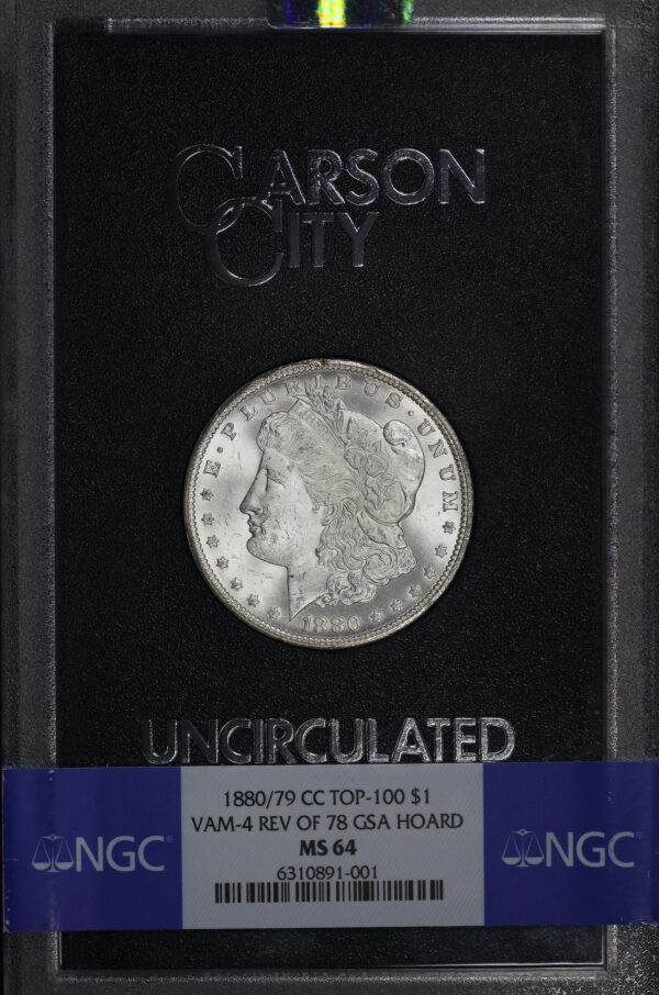 Obverse of this 1880/79-CC Top-100 Morgan Dollar VAM-4 Reverse of 1878 NGC MS-64 GSA Hard Pack With Box