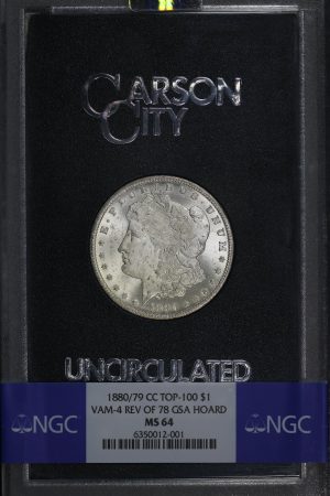 Obverse of this 1880/79-CC Top-100 Morgan Dollar VAM-4 Reverse of 1878 NGC MS-64 GSA Hard Pack With Box