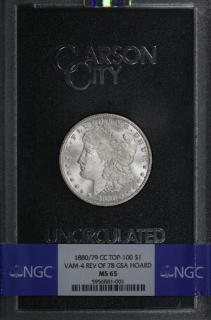 Obverse of this 1880/79-CC Top-100 Morgan Dollar VAM-4 Reverse of 1878 NGC MS-65 GSA Hard Pack With Box 