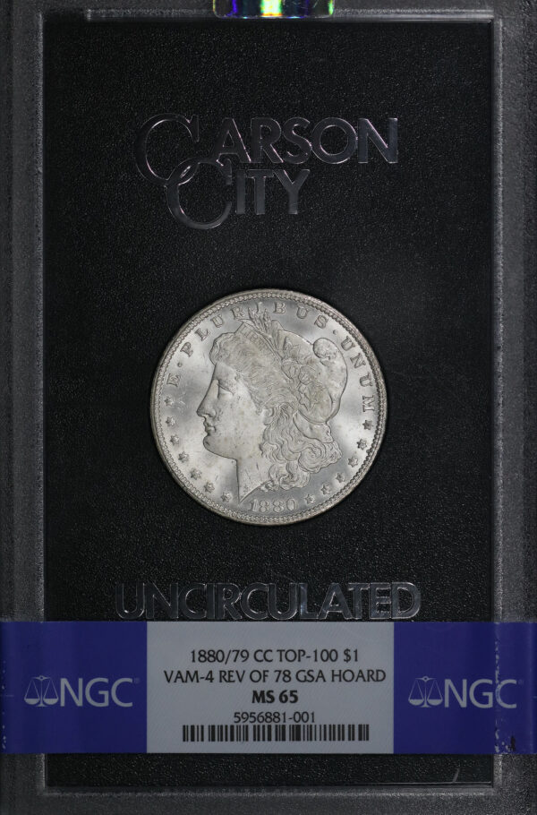 Obverse of this 1880/79-CC Top-100 Morgan Dollar VAM-4 Reverse of 1878 NGC MS-65 GSA Hard Pack With Box 