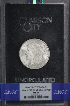 Obverse of this 1880/79-CC Top-100 Morgan Dollar VAM-4 Reverse of 1878 NGC MS-65 GSA Hard Pack With Box